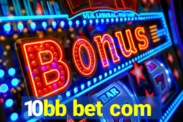10bb bet com